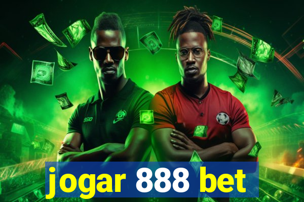 jogar 888 bet